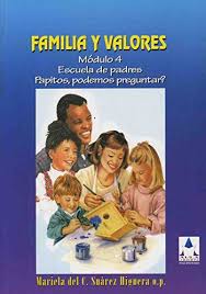FAMILIA Y VALORES MODULO 4