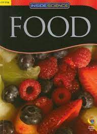 FOOD, INSIDE SCIENCE READERS