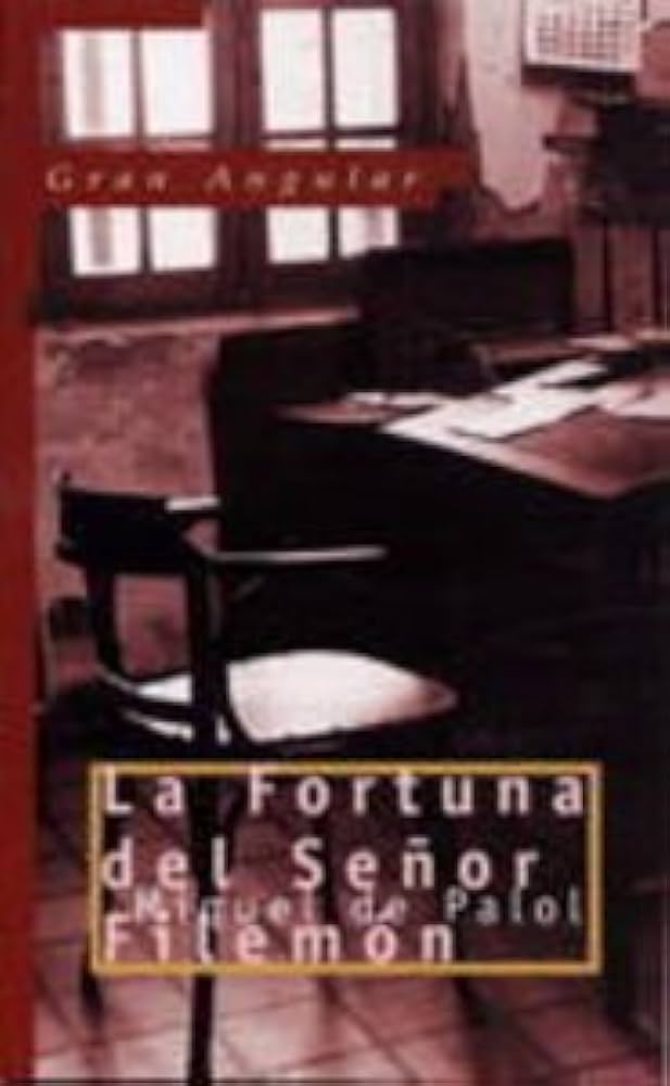 LA FORTUNA DEL SEÑOR FILEMON