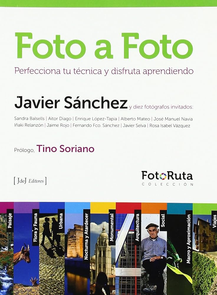 FOTO A FOTO: PERFECCIONA TU TECNICA Y DISFUTA APRENDIENDO