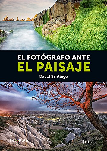 FOTOGRAFO ANTE EL PAISAJE, EL