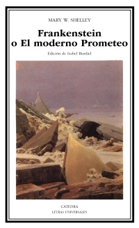 FRANKESTEIN O EL MODERNO PROMETEO