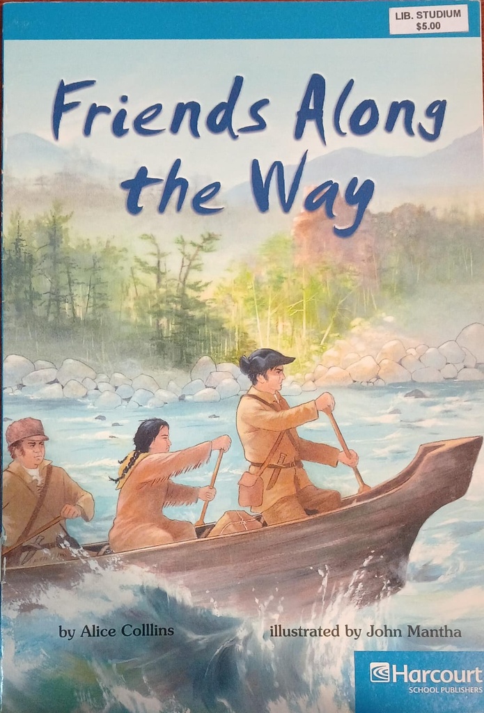 FRIENDS ALONG THE WAY