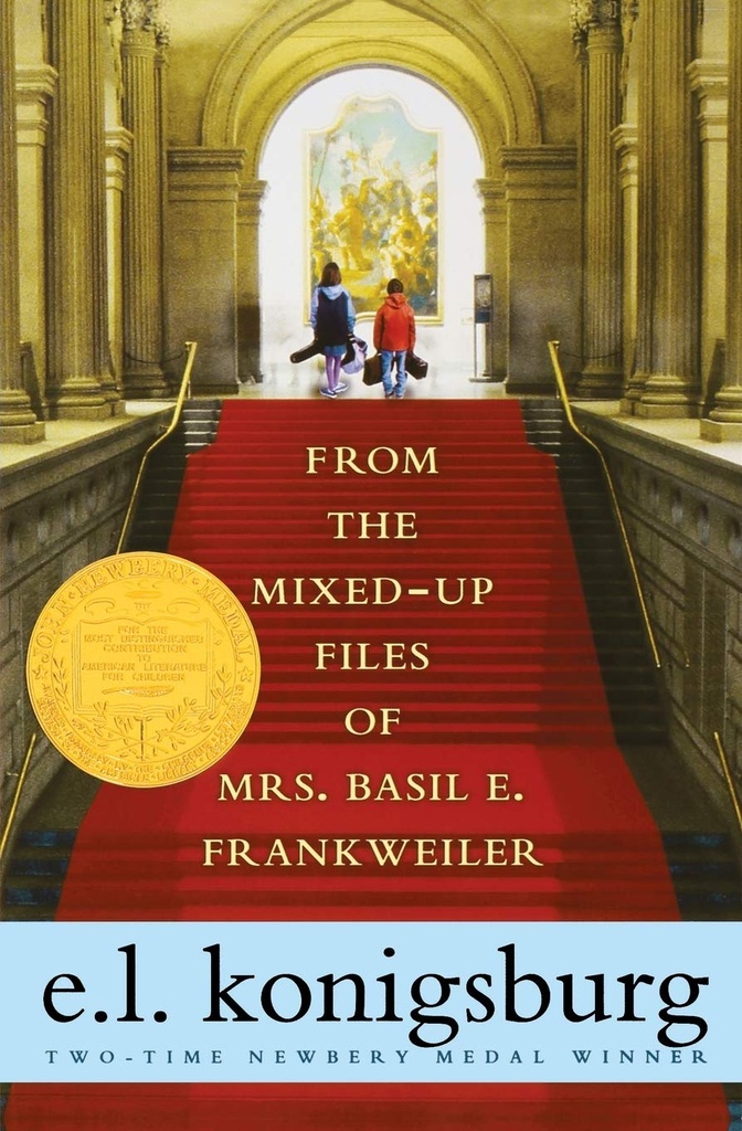 FROM THE MIXED UP FILES OF MRS BASIL E FRANKWELLER