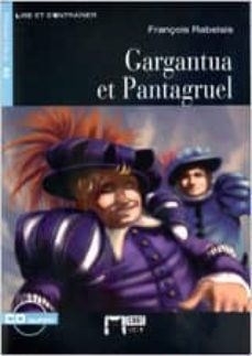 GARGANTUA ET PANTAGRUEL LIVRE + CD 