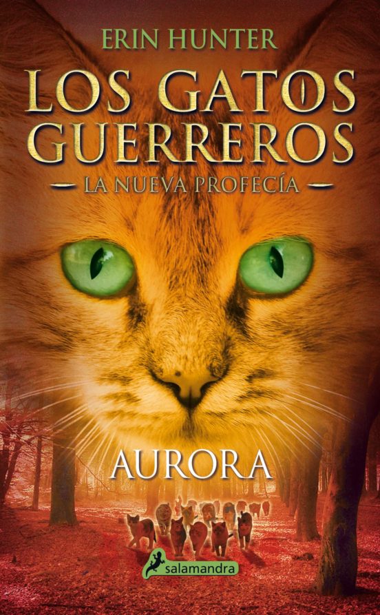 GATOS GUERREROS LA NUEVA PROFECIA III: AURORA