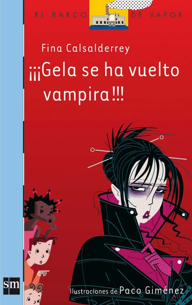 GELA SE HA VUELTO VAMPIRO