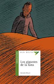GIGANTES DE LA LUNA, LOS + CUADERNO