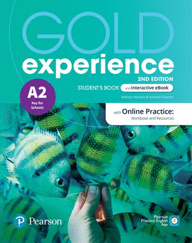 NEW GOLD EXPERIENCE 2ND A2 STUDENT'S BOOK & INTERACTIVE EBOOK W/ ONLINE PRACTICE. DIGITAL RESOURCES & APP  A2