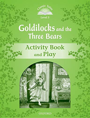GOLDILOCKS AND THE THREE BEARS ACTIVITY BOOK