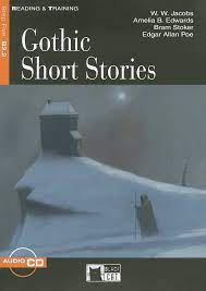 GOTHIC SHORT STORIES + AUDIO CD
