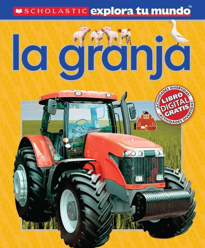 GRANJA, LA-EXPLORA TU MUNDO