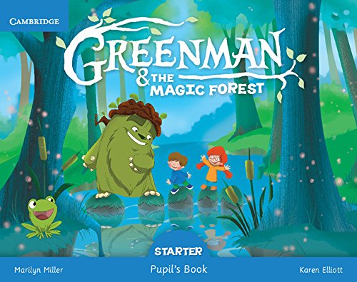GREENMAN AND THE MAGIC FOREST STARTER PUPILS BOOK WITH STICKERS AND POP-OUTS