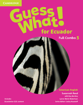 GUESS WHAT! 5 FOR ECUADOR STUDENTS BOOK AND WORKBOOK FULL COMBO WITH ONLINE RESOURCES