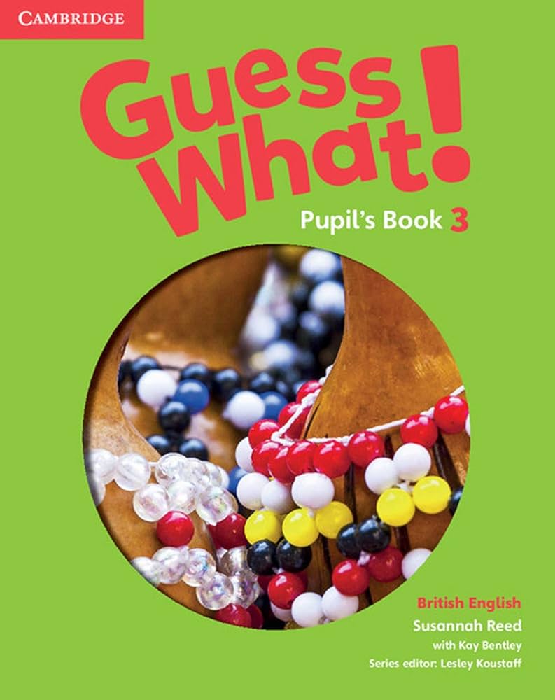 GUESS WHAT! PUPILS BOOK 3