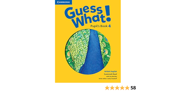 GUESS WHAT! PUPILS BOOK 4