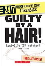 GUILTY BY A HAIR