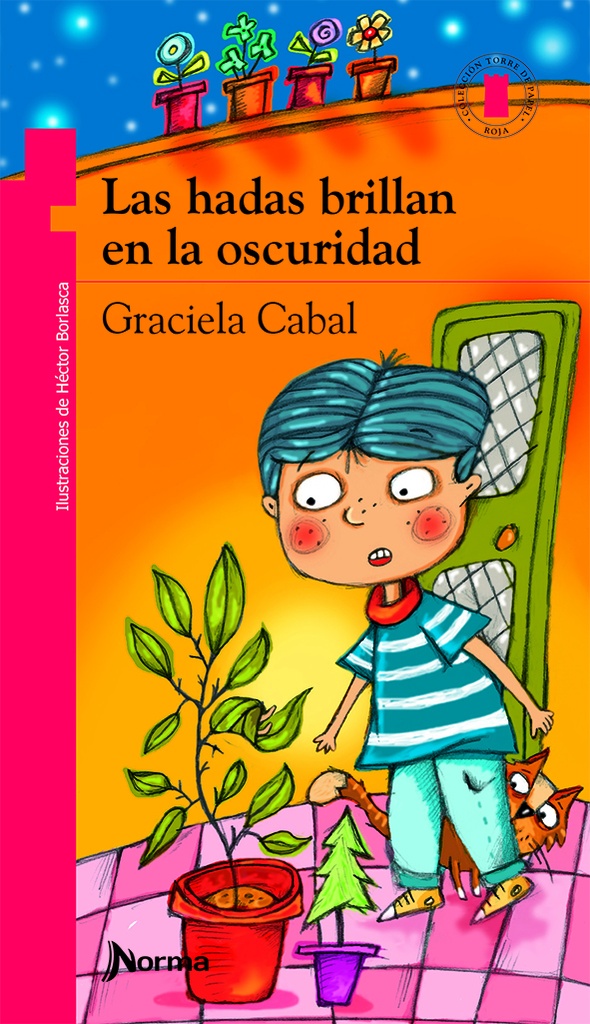 HADAS BRILLAN EN LA OBSCURIDAD, LAS