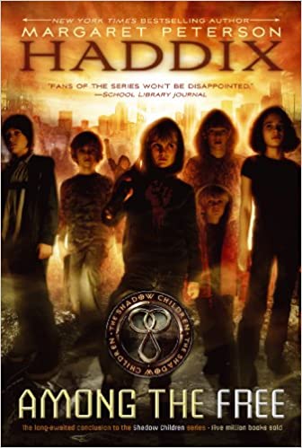 HADDIX - AMONG THE FREE