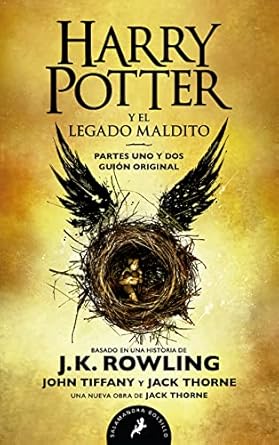 HARRY POTTER Y EL LEGADO MALDITO PARTES UNO Y DOS