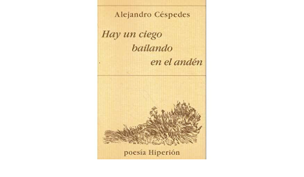 HAY UN CIEGO BAILANDO EN EL ANDEN