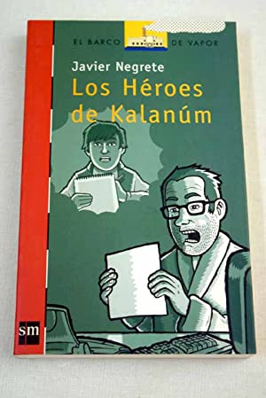 HEROES DE KALANUM, LOS (N-150 BARCO VAPOR ROJO)
