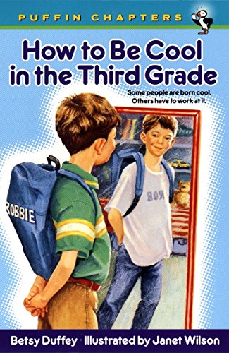 HOW TO BE COOL IN THE THIRD GRADE