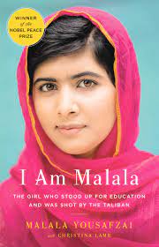 I AM MALALA THE GIRL WHO STOOD UP FOR EDUCATION AND WAS SHOT BY THE TALIBAN