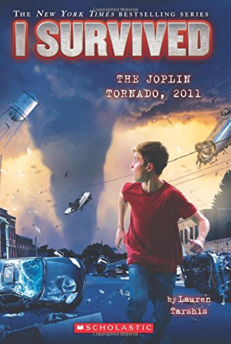I SURVIVED THE JOPLIN TORNADO, 2011 (I SURVIVED #12)