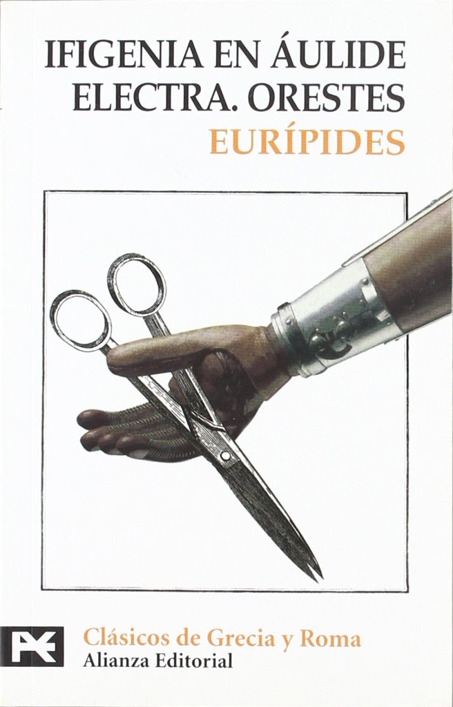 IFIGENIA EN AULIDE ELECCTRA ORESTES
