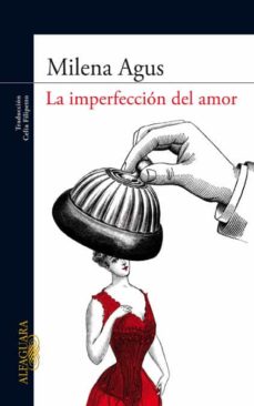 IMPERFECCION DEL AMOR, LA 
