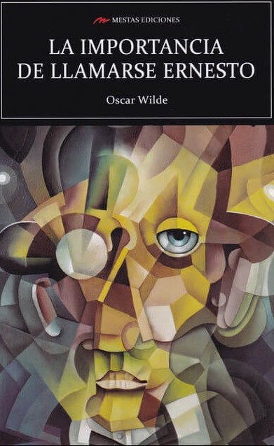 IMPORTANCIA DE LLAMARSE ERNESTO, LA