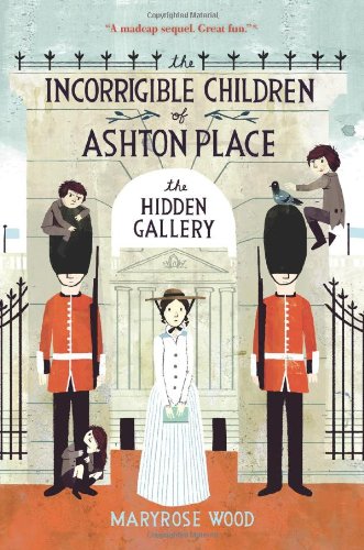 INCORREGIBLE CHILDREN OF ASHTON PLACE THE HIDDEN GALLERY