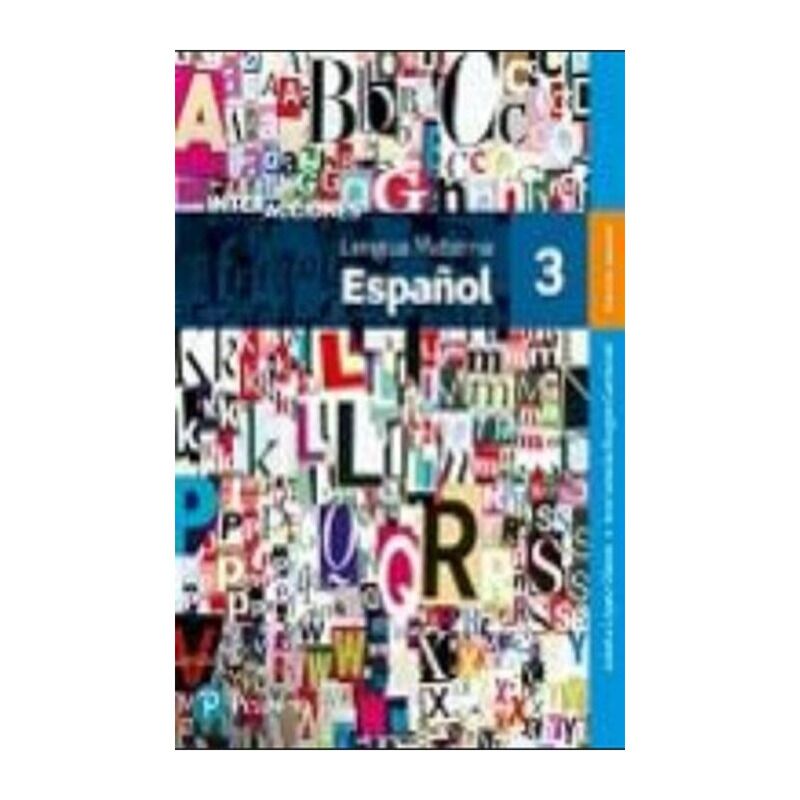 INTERACCIONES LENGUA MATERNA ESPAÑOL 3