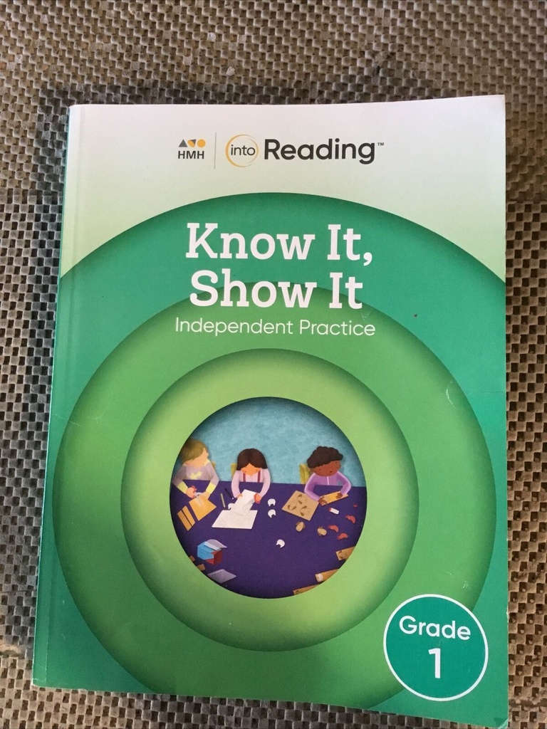 INTO READING KNOW IT SHOW IT GRADE 1