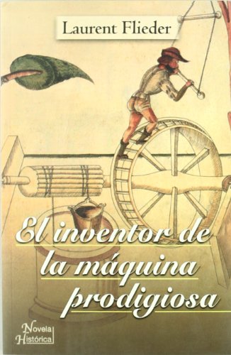 INVENTOR DE LA MAQUINA PRODIGIOSA, EL
