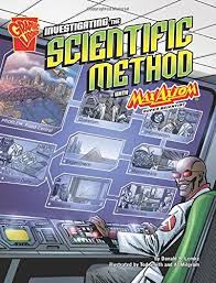 INVESTIGATING THE SCIENTIFIC METHOD WITH MAX AXIOM SUPER SCIENTIST