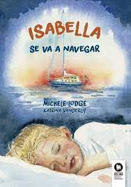 ISABELLA SE VA A NAVEGAR 