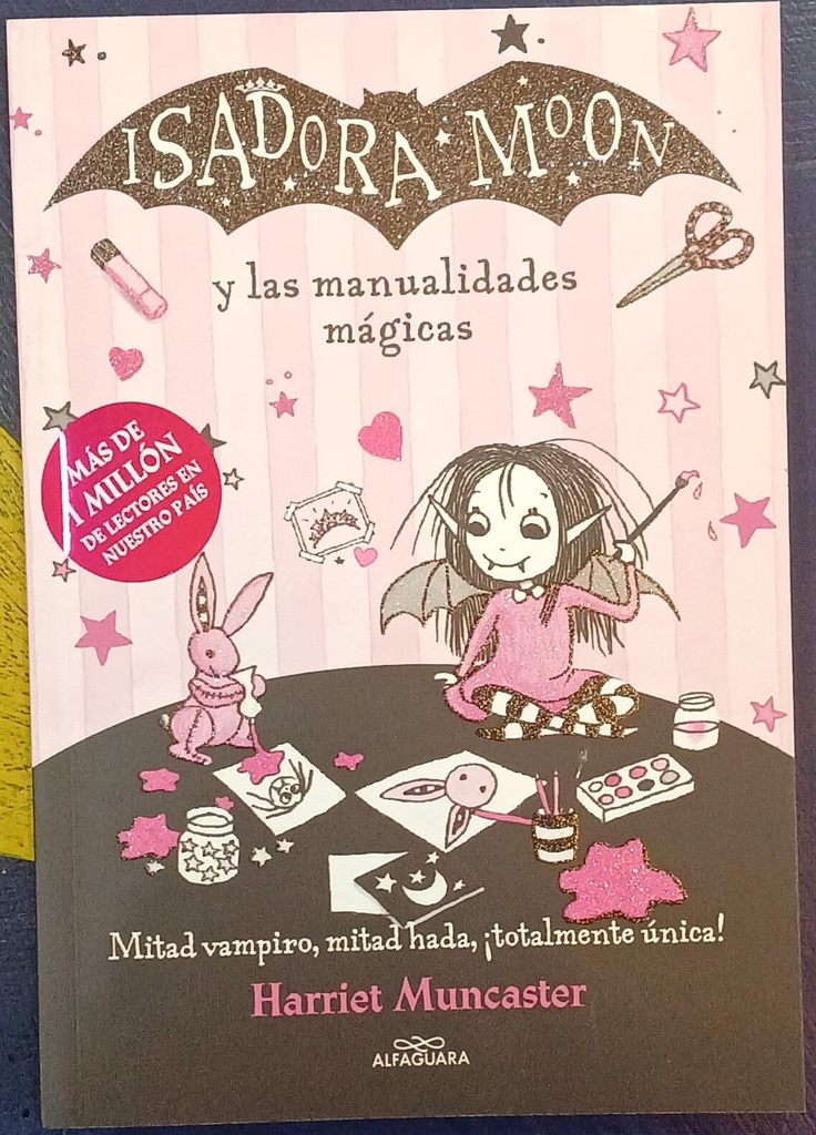 ISADORA MOON Y LAS MANUALIDADES MAGICAS