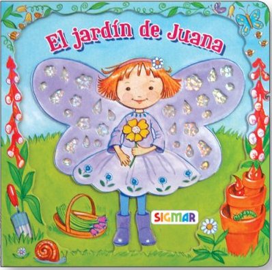 JARDIN DE JUANA, EL (COL. ALAS DE HADA)