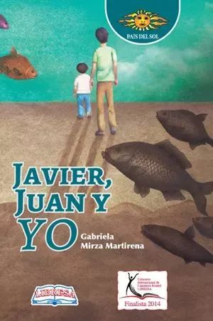 JAVIER, JUAN Y YO