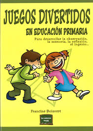 JUEGOS DIVERTIDOS EN EDUCACIÓN PRIMARIA