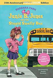 JUNIE B. JONES AND THE STUPID SMELLY BUS