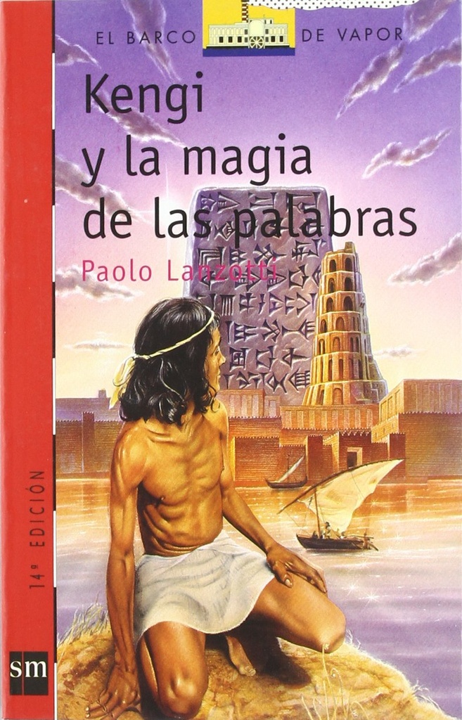 KENGI Y LA MAGIA DE LAS PALABRAS (N-110 BARCO VAPOR ROJO)