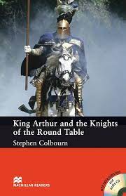 KING ARTHUR AND THE KINGHTS OF THE ROUND TABLE AND AUDIO CD