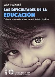 LAS DIFICULTADES DE LA EDUCACIÓN 