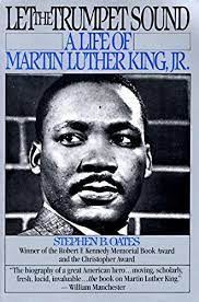 LET THE TRUMPET SOUND, A LIFE OF MARTIN LUTHER KING, JR