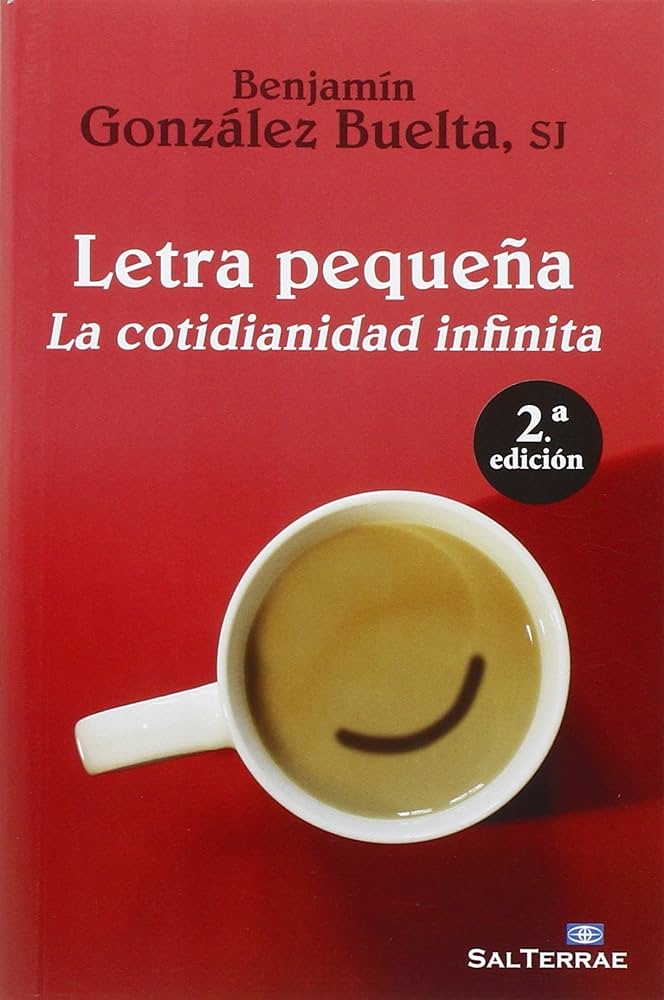 LETRA PEQUEÑA LA COTIDIANIDAD INFINITA 