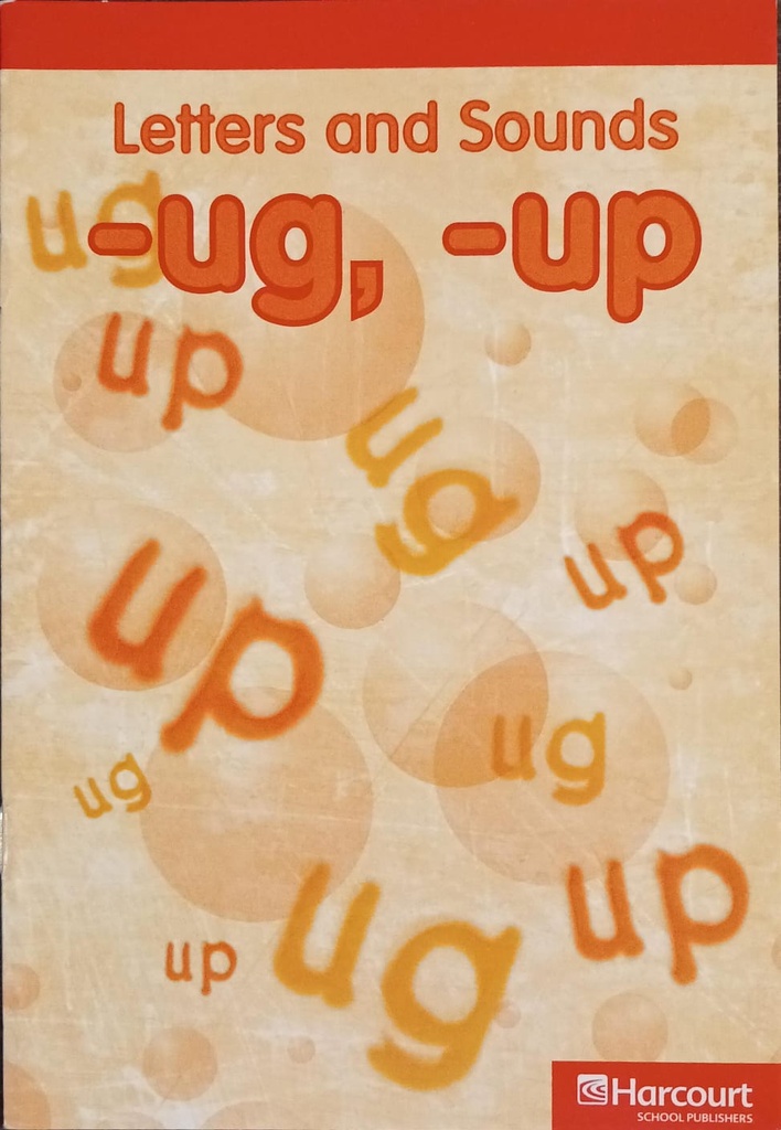 LETTERS AND SOUNDS -UG, -UP