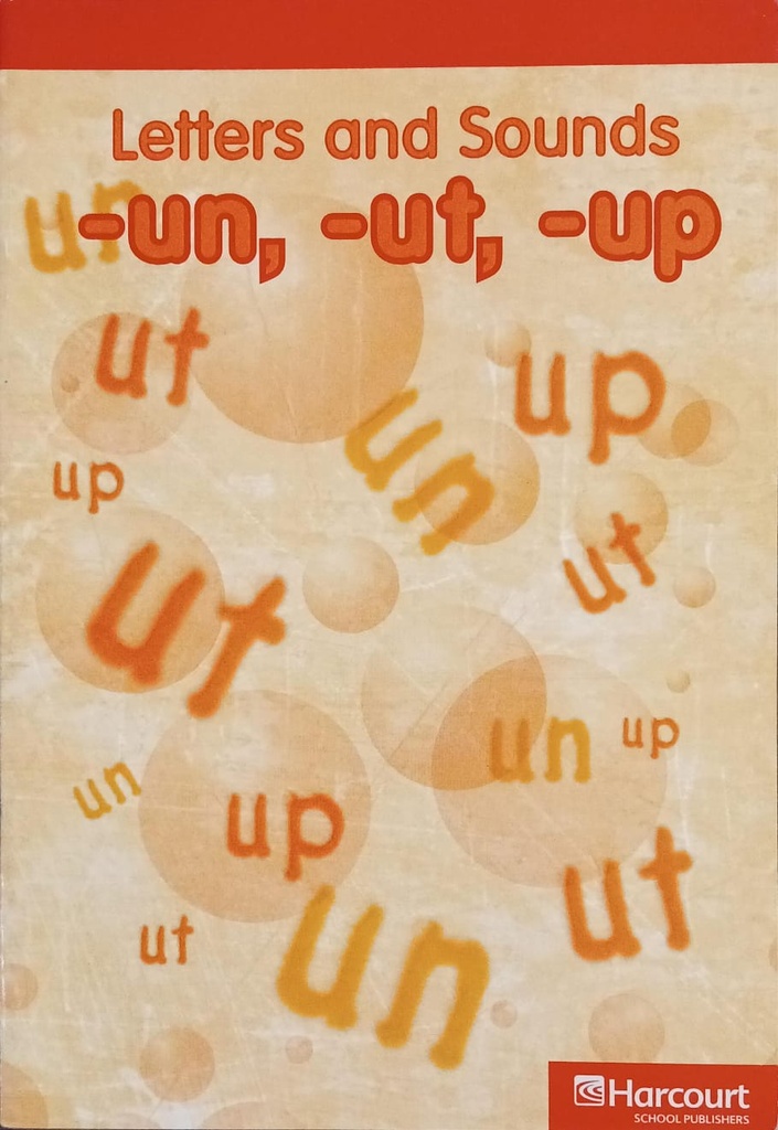 LETTERS AND SOUNDS -UN, -UT, -UP